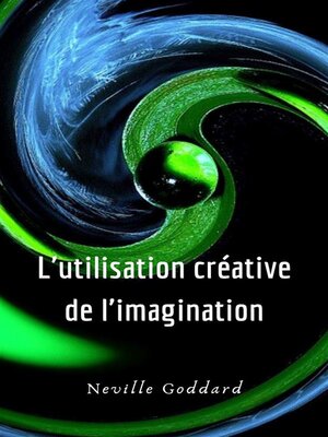 cover image of L'utilisation créative de l'imagination (traduit)